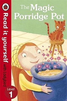 The Magic Porridge Pot - Read it yourself with Ladybird: Level 1, Ladybird