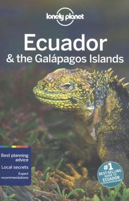 Lonely Planet Ecuador & the Galapagos Islands (Country Regional Guides), Re ...