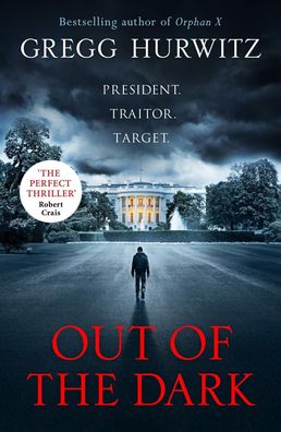 Out of the Dark: The gripping Sunday Times bestselling thriller (An Orphan ...
