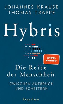 Hybris, Prof. Dr. Johannes Krause, Thomas Trappe