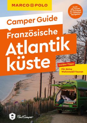 MARCO POLO Camper Guide Franz?sische Atlantikk?ste, Leon Ginzel