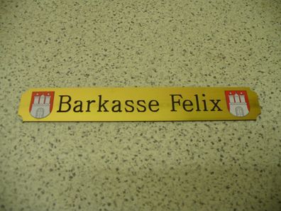 Kleines Namensschild für Modellständer - Barkasse Felix