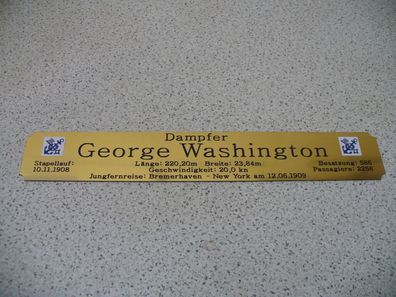 Namensschild für Modellständer mit Daten - Dampfer George Washington