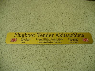 Namensschild für Modellständer mit Daten - Flugboot-Tender Akitsushima