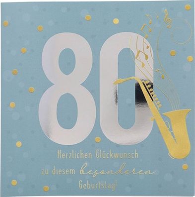Zahlenkarte zum 80. Geburtstag mit Musik, veredelte Klappkarte mit originellem Innen