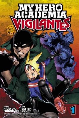 My Hero Academia: Vigilantes, Vol. 1, Hideyuki Furuhashi