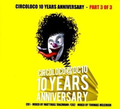 Circoloco 10 Years Anniversary (CD] Neuware