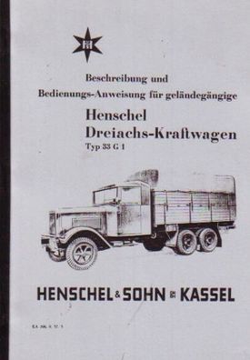 Bedienungsanleitung für geländegängige Henschel Dreiachs Kraftwagen Typ G 1