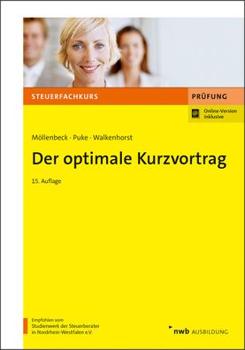 Der optimale Kurzvortrag (Steuerfachkurs), Claus M?llenbeck, Michael Puke, ...