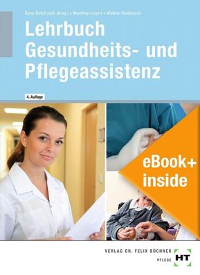 eBook+ inside: Buch und eBook+ Lehrbuch Gesundheits- und Pflegeassistenz, m ...