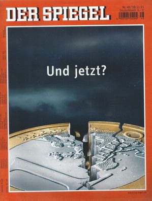 Der Spiegel Nr. 48 / 2011 Und jetzt?