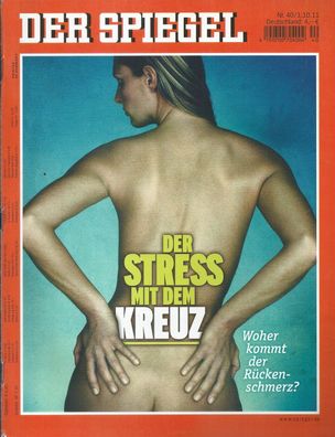 Der Spiegel Nr. 40 / 2011 Der Stress mit dem Kreuz - Woher kommt der Rückenschmerz?