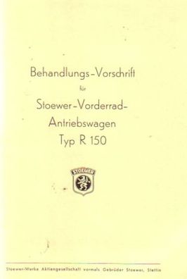 Bedienungsanleitung Stoever Vorderrad-Antriebswagen, Typ R 150 mit 6/30 PS