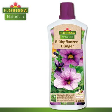Florissa 1000 ml Blühpflanzendünger Wachstum Gesundheit Blütenpracht flüssig