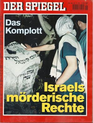 Der Spiegel Nr. 46 / 1995 Israels mörderische Rechte