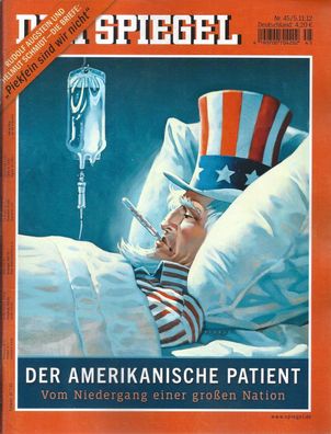 Der Spiegel Nr. 45 /2012 Der Amerikanische Patient Vom Niedergang einer großen Nation