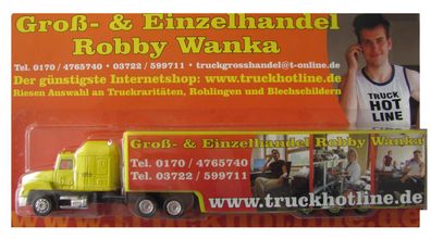 Truckhotline Nr. - Groß- und Einzelhandel Robby Wanka - Mack Hauber - US Sattelzug