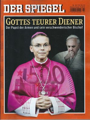 Der Spiegel Nr. 42 / 2013 Gottes teurer Diener
