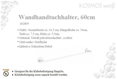 Kosmos White/ Weiss Handtuchhalter 60cm. Metall pulverbeschichtet