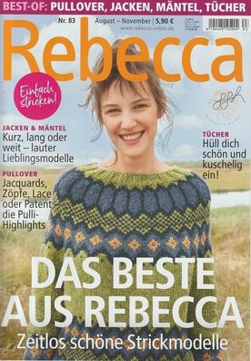 Strickheft: Rebecca, Nr. 83, August - November, 25 Modelle