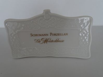Aufsteller Schild Bodenmarke Manufaktur Schumann Porzellan Die Meisterklasse 1881