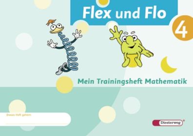 Flex und Flo - Ausgabe 2007 Trainingsheft 4 Flex und Flo Ausgabe
