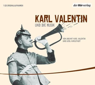 Karl Valentin und die Musik CD