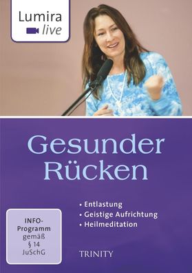 Gesunder Ruecken, DVD Entlastung - Geistige Aufrichtung - Heilmedit