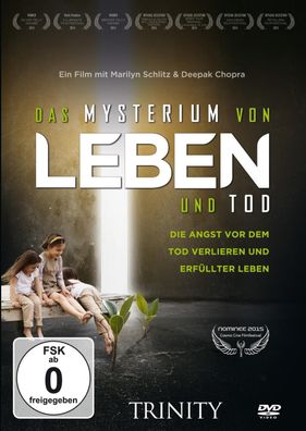 Das Mysterium von Leben und Tod, 1 DVD Die Angst vor dem Tod verlie