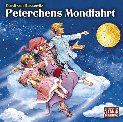 Peterchens Mondfahrt CD Gerdt Von Bassewitz Luebbe Audio Titania Sp