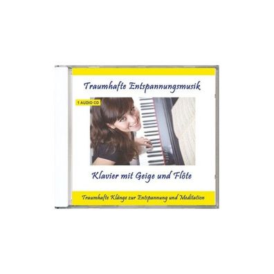 Taumhafte Entspannungsmusik - Klavier Mit Geige... CD Verlag Thomas