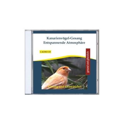 Kanarienvoegel-Gesang Entspannende Atmosphaere CD Verlag Thomas Ret