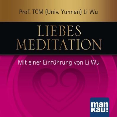 Liebesmeditation, 1 Audio-CD CD