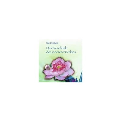 Das Geschenk des inneren Friedens. CD [Audiobook] (Audio CD) CD