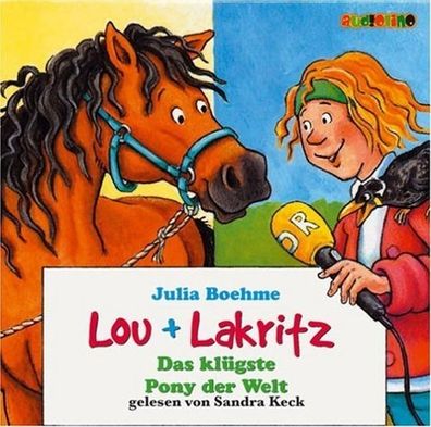 Lou und Lakritz - Das kluegste Pony der Welt, 2 Audio-CDs CD Keck, S
