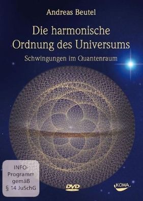 Die harmonische Ordnung des Universums, DVD Schwingungen im Quanten