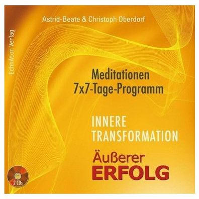 Innere Transformation - Aausserer Erfolg, 2 Audio-CDs 2 Audio-CD(s)