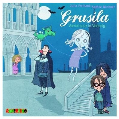Grusila - Vampirspuk in Venedig, 1 Audio-CD CD Grusila