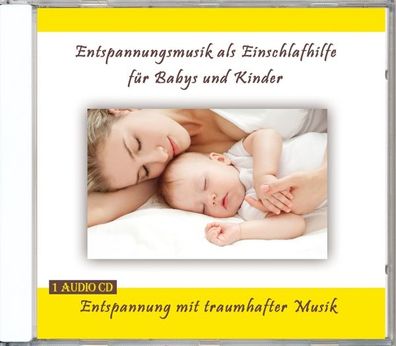 Entspannungsmusik als Einschlafhilfe fuer Babys und CD Verlag Thoma