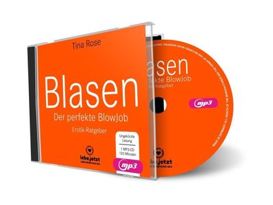Blasen - Der perfekte Blowjob Erotischer Hoerbuch Ratgeber MP3CD,
