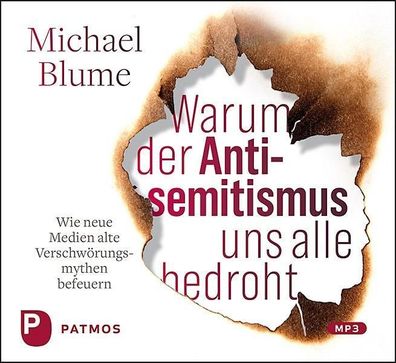 Warum der Antisemitismus uns alle bedroht, 1 Audio-CD, MP3 Format S