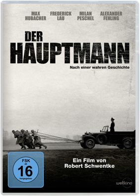 Der Hauptmann Nach einer wahren Geschichte, Regie: Robert Schwentke
