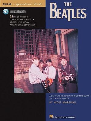 The Beatles A Step-by-Step Breakdown of the Band s Guitar Styles an