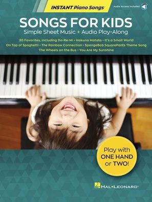 Songs for Kids - Instant Piano Songs Simple Sheet Music + Audio Pla