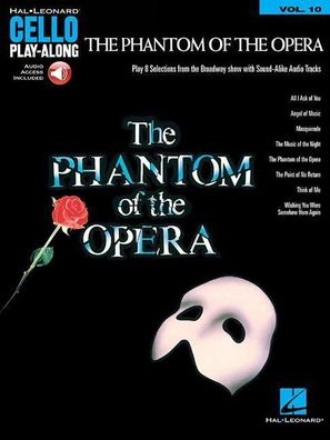 The Phantom of the Opera Cello Play-Along Volume 10 Cello Play-Alo