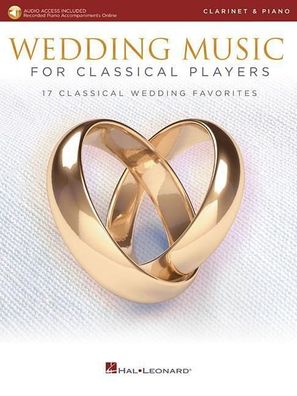 Wedding Music for Classical Players - Clarinet With Online Accompan
