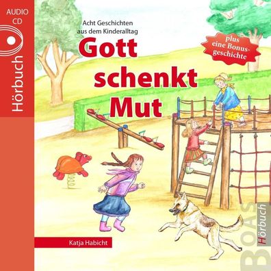 Gott schenkt Mut (CD) Hoerbuch Gott kann alles