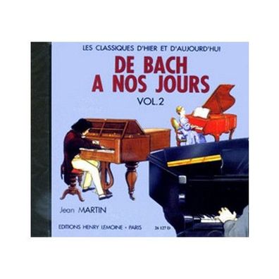 De Bach a nos jours vol.2A pour piano CD CD