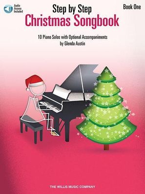 Step by Step Christmas Songbook - Book 1 Early Elementary Level Wi