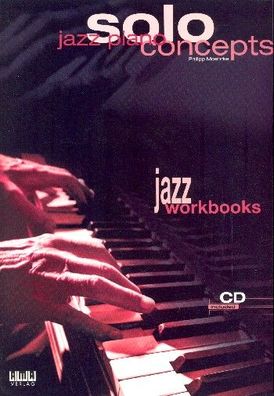 Jazz Piano - Solo Concepts Buch + CD Jazz Workbooks